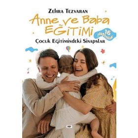 16 HAFTALIK ANNE VE BABA EĞİTİMİ - ZEHRA TEZVARAN