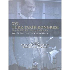 16. Türk Tarih Kongresi 4. Cilt-3. Kısım Osmanlı Tarihi - kollektif