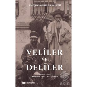 16. ve 17. Asırlarda Yaşayan Veliler ve Deliler - enfi hasan hulusi halveti
