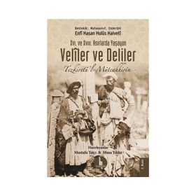 16. ve 17. Asırlarda Yaşayan Veliler ve Deliler - enfi hasan hulusi halveti