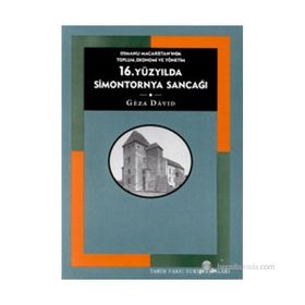 16. YÜZYILDA SIMONTORNYA SANCAĞI - GEZA DAVID