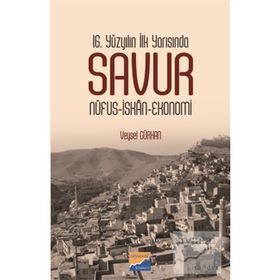 16. Yüzyılın İlk Yarısında Savur- Veysel Gürhan