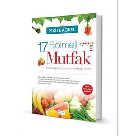 17 Bölmeli Mutfak Osmanlıca- Türkçe - Pakize Açıkel