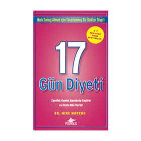 17 Gün Diyeti Zayıflık Genini Harekete Geçirin ve Hızla Kilo Verin! - Mike Moreno