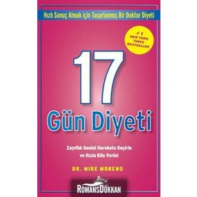 17 Gün Diyeti Zayıflık Genini Harekete Geçirin ve Hızla Kilo Verin! - Mike Moreno