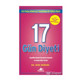 17 Gün Diyeti Zayıflık Genini Harekete Geçirin ve Hızla Kilo Verin! - Mike Moreno