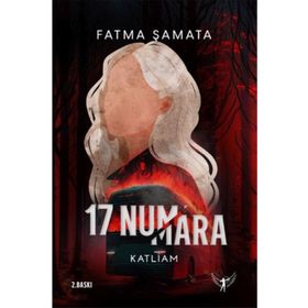 17 Numara Katliam - Fatma Şamata