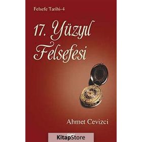 17.YÜZYIL FELSEFESI - AHMET CEVIZCI