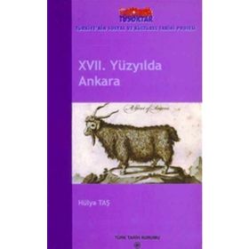 17. YÜZYILDA ANKARA - HÜLYA TAŞ