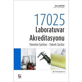 17025 LABORATUVAR AKREDITASYONU YÖNETIM ŞARTLARI TEKNIK ŞARTLAR - METIN YURTSEVER