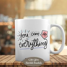 176 You Can Do Everything Yazılı Motivaston Kupa Bardak