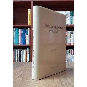 1774 KÜÇÜK KAYNARCA ANDLAŞMASI - OSMAN KÖSE