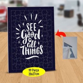 17883 See Good In All Things Yazılı 99 Parça Puzzle Yapboz Tablo