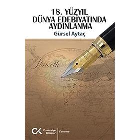 18. Yüzyıl Dünya Edebiyatında Aydınlanma Cumhuriyet Kitapları Yayınları