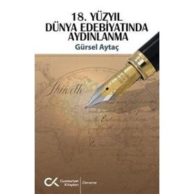 18. Yüzyıl Dünya Edebiyatında Aydınlanma Cumhuriyet Kitapları Yayınları