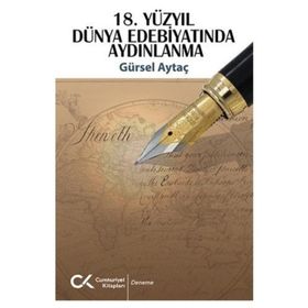18. Yüzyıl Dünya Edebiyatında Aydınlanma Cumhuriyet Kitapları Yayınları