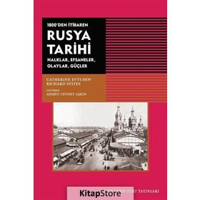 1800'den İtibaren Rusya Tarihi - Richard Stites