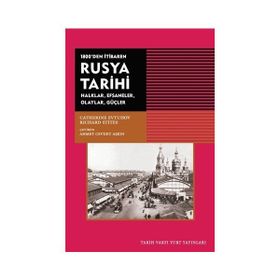 1800'den İtibaren Rusya Tarihi - Richard Stites
