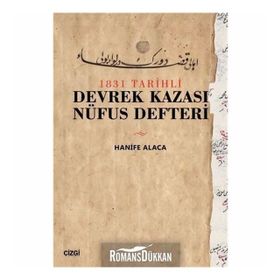 1831 Tarihli Devrek Kazası Nüfus Defteri - Hanife Alaca