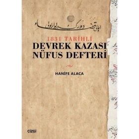1831 Tarihli Devrek Kazası Nüfus Defteri - Hanife Alaca