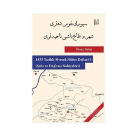1835 Tarihli Siverek Nüfus Defteri 1 - Dr. İhsan Satış