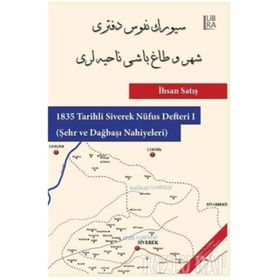 1835 Tarihli Siverek Nüfus Defteri 1 - Dr. İhsan Satış