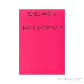 1844 EL YAZMALARI - KARL MARX