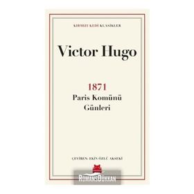 1871 Paris Komünü Günleri - Victor Hugo