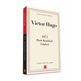 1871 Paris Komünü Günleri - Victor Hugo