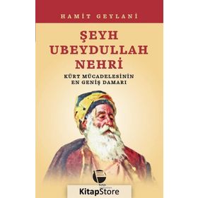 1880 ŞEYH UBEYDULLAH NEHRI KÜRT AYAKLANMASI - CELILE CELIL