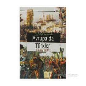 19. Yüzyıl Sonlarında Avrupa’da Türkler - Gustav Rasch
