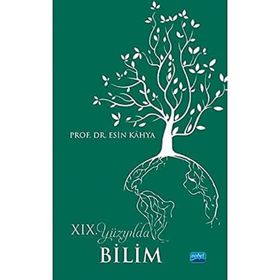 19. Yüzyılda Bilim - Esin Kahya