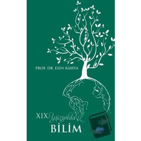 19. Yüzyılda Bilim - Esin Kahya