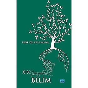 19. Yüzyılda Bilim - Esin Kahya