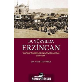 19. Yüzyılda Erzincan - Nurettin Birol