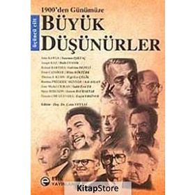 1900'DEN GÜNÜMÜZE BÜYÜK DÜŞÜNÜRLER (3. CILT) - KOLEKTIF