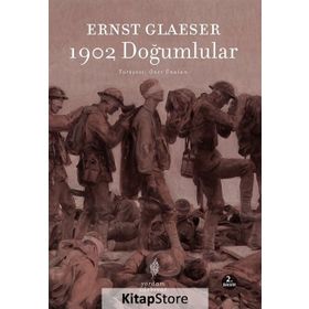 1902 Doğumlular - Ernest Glaeser