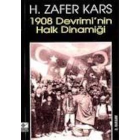 1908 DEVRIMINDE HALK DİNAMİĞİ - ZAFER KARS