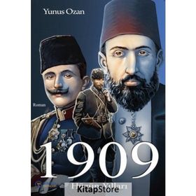 1909 Hüzün Yılları - Yunus Ozan