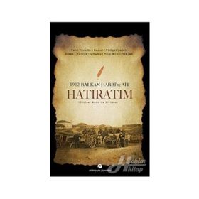 1912 Balkan Harbine Ait Hatıratım - Zeki Paşa