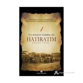 1912 Balkan Harbine Ait Hatıratım - Zeki Paşa