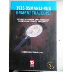 1915 Osmanlı-Rus Ermeni Trajedisi - Georges de Maleville