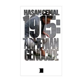 1915 The Armenian Genocide - Hasan Cemal