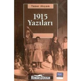 1915 YAZILARI - TANER AKÇAM