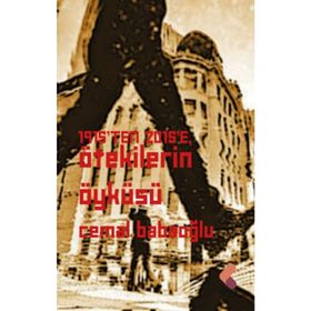 1915'ten 2015'e Ötekilerin Öyküsü - Cemal Babaoğlu