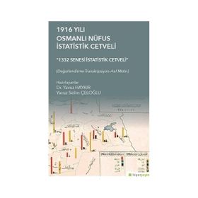 1916 Yılı Osmanlı Nüfus İstatistik Cetveli - Yavuz Haykır