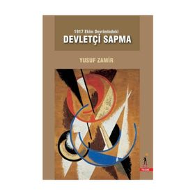 1917 Ekim Devrimindeki Devletçi Sapma - Veli Aydın