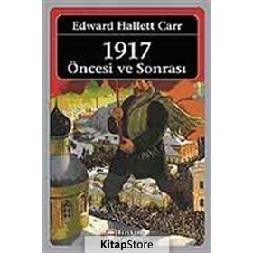 1917 Öncesi ve Sonrası - Edward Hallett Carr