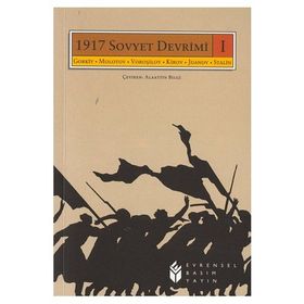 1917 Sovyet Devrimi 1 - Maxim Gorky Molotov Voroşilov Kirov Jdanov Stalin