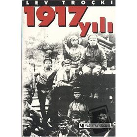 1917 ŞUBAT DEVRIMI 1917 YAZILAR 1 - VLADIMIR İLYİÇ LENIN